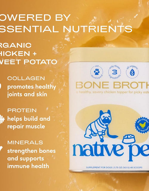 Load image into Gallery viewer, Bone Broth for Dogs and Cats – Dog Bone Broth Powder for Dog Food Topper for Picky Eaters – Cat and Dog Broth - Dog Gravy Topper for Dry Food – Chicken Broth for Dogs and Cast – 11.5 Oz
